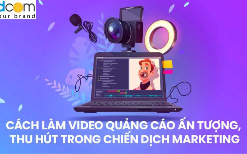 Chiến lược làm video ngắn trong marketing